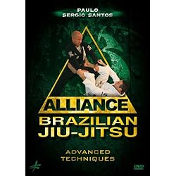 Alliance Brazilian Jiu-Jitsu: Advanced Techniques