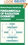 Fundamentals of Radiation Dosimetry, Second Edition (Series in Medical Physics and Biomedical Engineering)