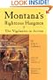 Montana's Righteous Hangmen: The Vigilantes in Action