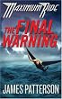The Final Warning (Maximum Ride, Book 4)