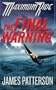 The Final Warning (Maximum Ride, Book 4)