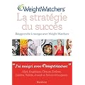 Weight Watchers, la strat�gie du succ�s