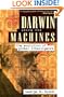 Darwin Among The Machines: The Evolution Of Global Intelligence (Helix Books)