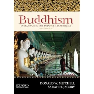 Buddhism: Introducing the Buddhist Experience