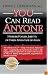 YOU CAN READ ANYONE