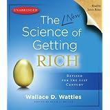 The New Science of Getting Richby Wallace D. Wattles