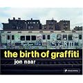 The Birth of Graffiti