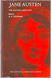 Jane Austen : the critical heritage