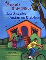 Angels Ride Bikes and Other Fall Poems: Los angeles andan bicicletas