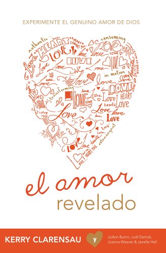 El Amor Revelado (Spanish Edition)