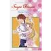 Sugar Princess, Tome 2 :
