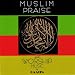 Muslim-Muslim Praise and Worship music