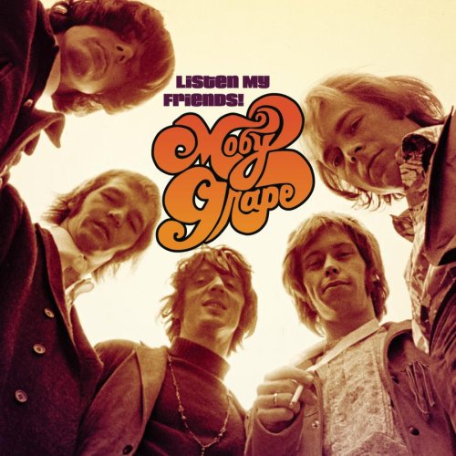 Moby Grape - Listen My Friends! The Best of Moby Grape - Zortam Music