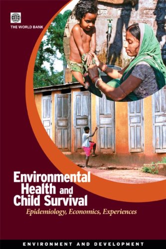 Environmental Health and Child Survival (Environment and Development)