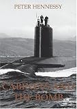 Cabinets and the Bomb (British Academy Occasional Papers)
