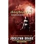 Dayhunter (Dark Days, Book 2)