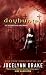 Dayhunter: The Second Dark Days Novel
