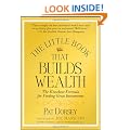 The Little Book That Builds Wealth: The Knock-out Formula for Finding Great Investments (Little Books. Big Profits)