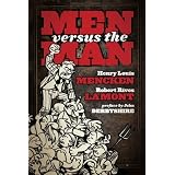 Men Versus The Man: Socialism Versus Individualism