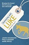 Journeying with Luke : lectionary year C