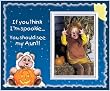 If You Think I'm Spookie You Should See My Aunt Halloween Picture Frame Gift