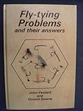 Fly-tying problems : and their answers