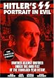 Hitler's SS - Portrait in Evil