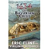 The Bavarian Crisis (The Ring of Fire)