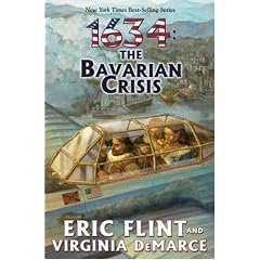 1634: The Bavarian Crisis (The Assiti Shards)
