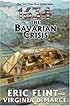 1634: The Bavarian Crisis (The Assiti Shards)