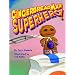 Gingerbread Man Superhero!
