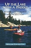 Up the Lake with a Paddle, Vol. 4 - The High Country Lakes of the Central Sierra Nevada