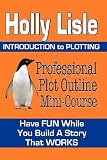 Professional Plot Outline Mini-Course: Introduction to Plotting