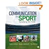 Communication and Sport: Surveying the Field