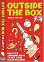 Outside the Box 7-9 (Inspirational Ideas)