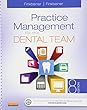 Practice Management for the Dental Team - Text and Workbook Package, 8e