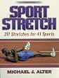 Sport Stretch, 2nd Edition: 311 Stretches for 41 Sports