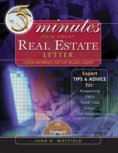 five minutes to a great real estate letter a desk reference for top selling agents with cd rom