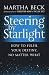 Steering by Starlight