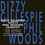 Dizzy Gillespie Meets the Phil Woods Quintet