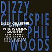 Dizzy Gillespie Meets the Phil Woods Quintet