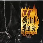 Metal Praise by Rex Scott, Glenn Kaiser, Bill Heller, Les Carlsen, Jeff Scheetz, Jim laverde Rex Carroll