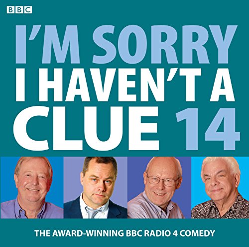 I'm Sorry I Haven't A Clue: Volume 14