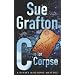 C Is for Corpse (Kinsey Millhone Mysteries)