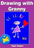 Drawing with Granny ("Fun Time" Series)