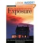 Understanding Exposure: How to Shoot Great Photographs with a Film or Digital Camera (Updated Edition)