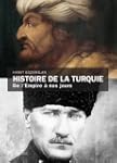 Histoire de la Turquie : De l'empire...