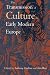 Books : The Transmission of Culture in Early Modern Europe