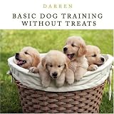 Basic Dog Training Without Treats