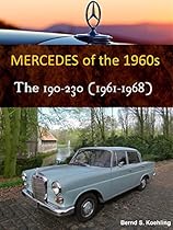 Mercedes W110 Fintail (The 1960s Mercedes, Book 2)